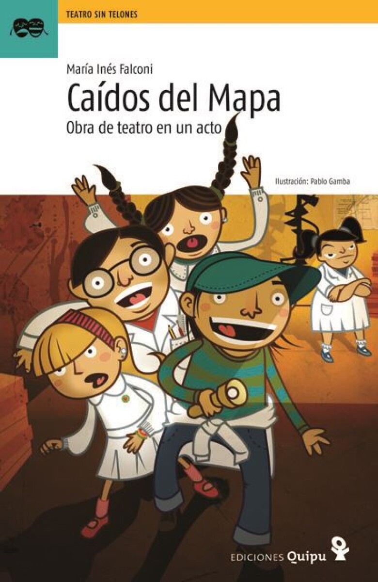 Caídos Del Mapa. Obra De Teatro En Un Acto 