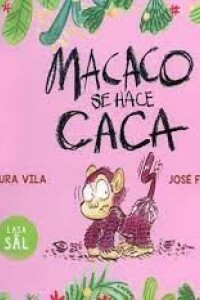 Macaco Se Hace Caca Macaco Se Hace Caca