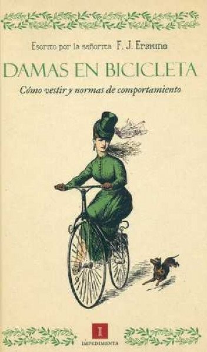 DAMAS EN BICICLETA. COMO VESTIR Y NORMAS DE COMPORTAMIENTO 