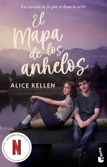 El mapa de los anhelos. Edición portada Serie Netflix El mapa de los anhelos. Edición portada Serie Netflix