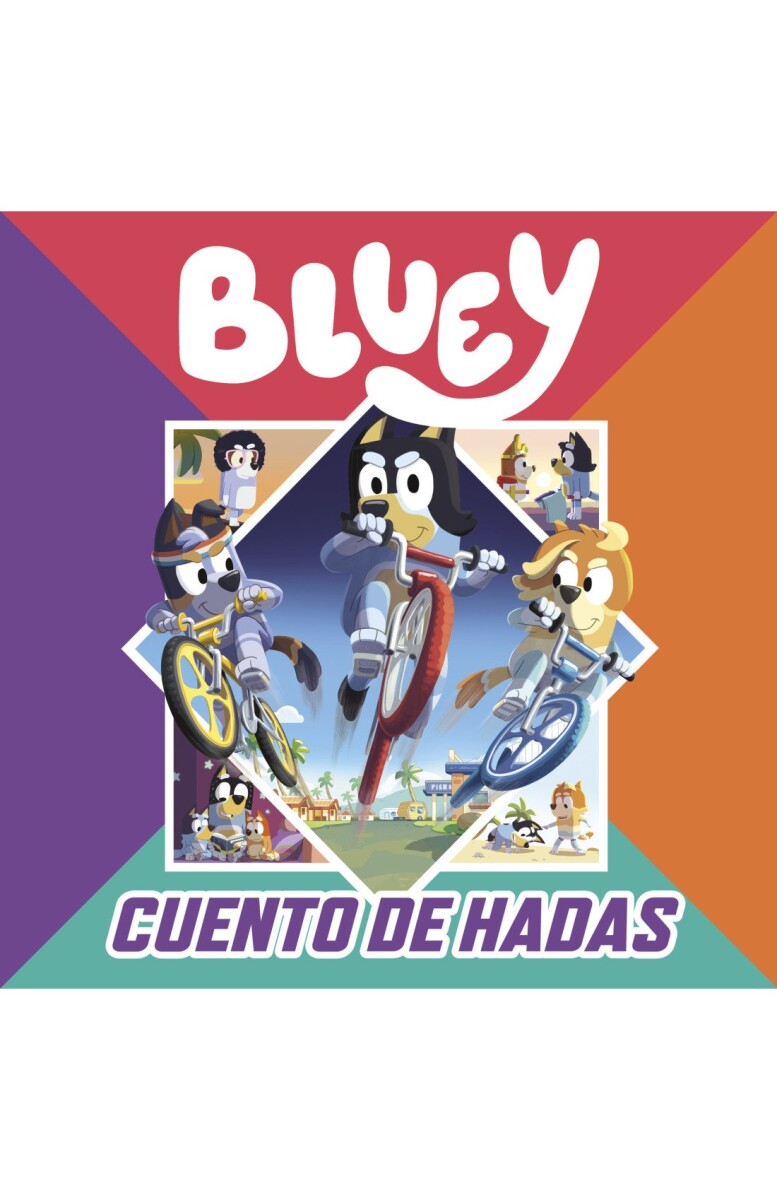 BLUEY - UN CUENTO - CUENTO DE HADAS 