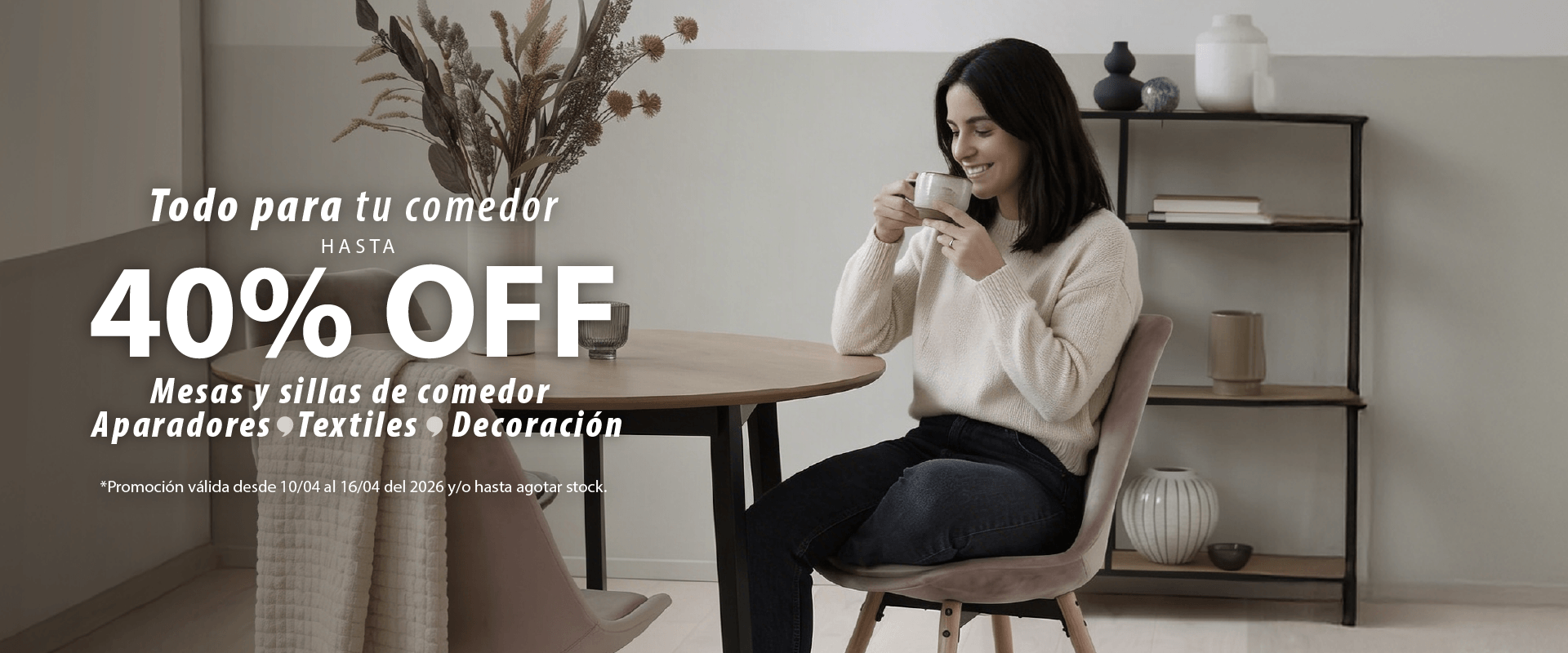 Todo para tu comedor - Hasta 40% OFF