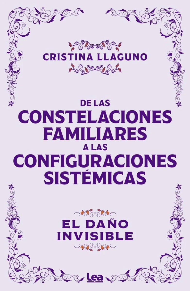 DE LAS CONSTELACIONES FAMILIARES A LAS CONFIGURACIONES SISTEMICAS 