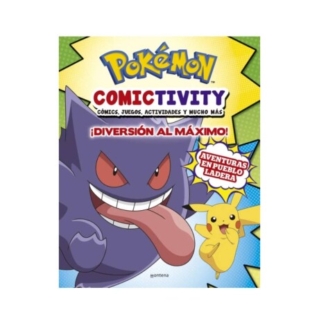 Pokémon Comictivity ¡Diversión al Máximo! Pokémon Comictivity ¡Diversión al Máximo!
