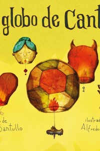 Un Globo De Cantoya Un Globo De Cantoya