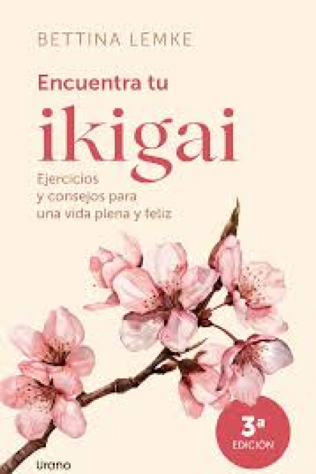 ENCUENTRA TU IKIGAI ENCUENTRA TU IKIGAI