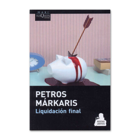 Liquidación Final - Petros Márkaris 001