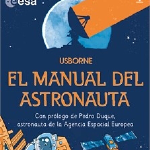 Manual Del Astronauta Manual Del Astronauta