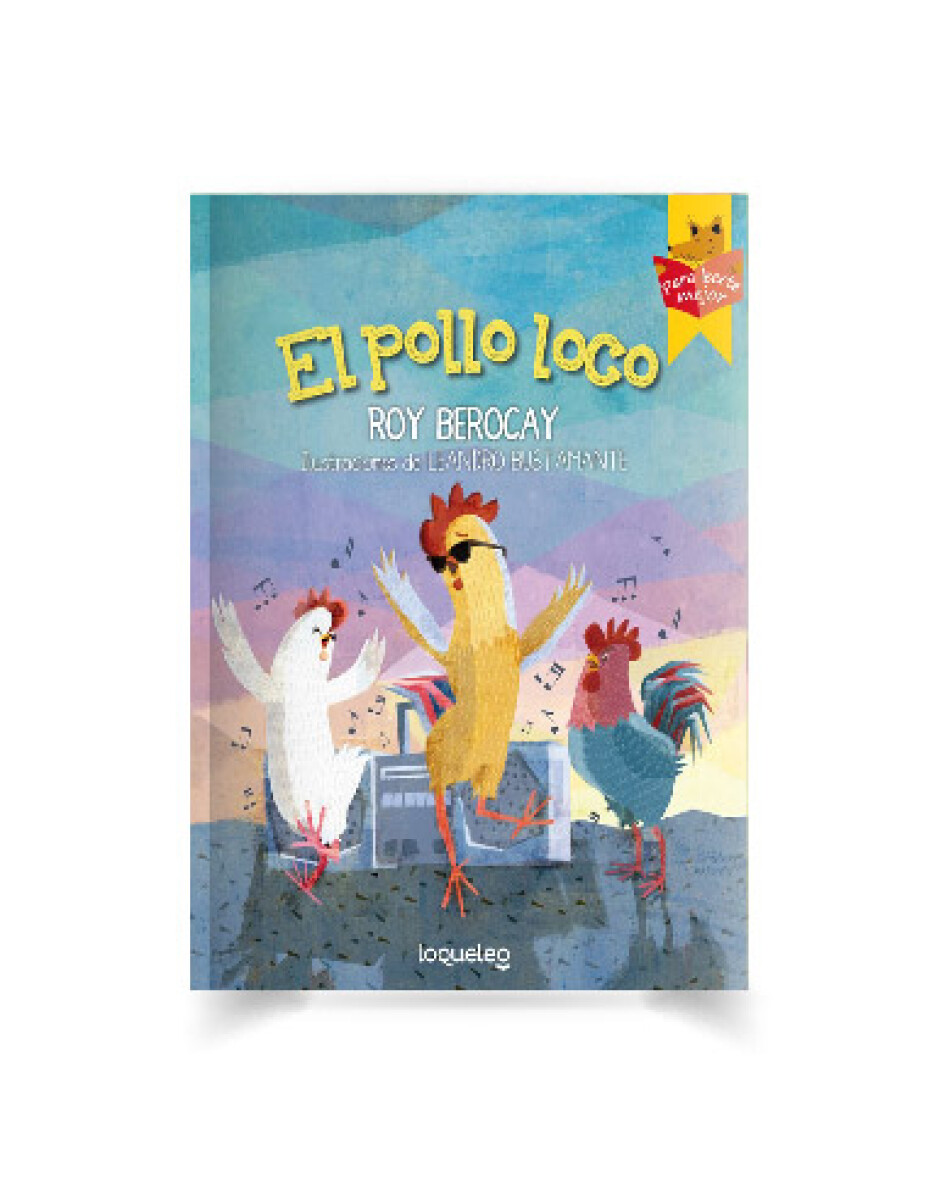 Libro el Pollo Loco Roy Berocay 