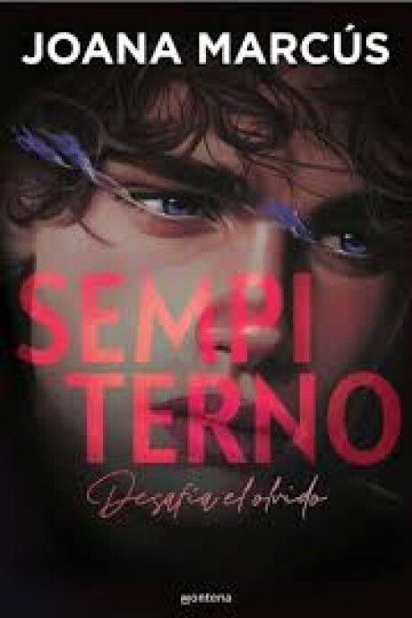 SEMPITERNO - Joana Marcús SEMPITERNO - Joana Marcús