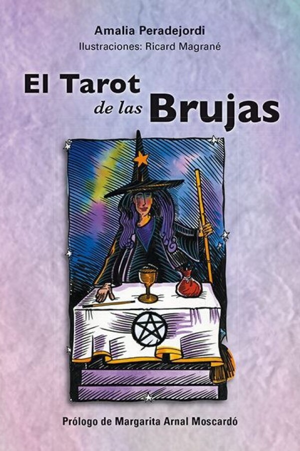 Tarot De Las Brujas (con Cartas), El Tarot De Las Brujas (con Cartas), El