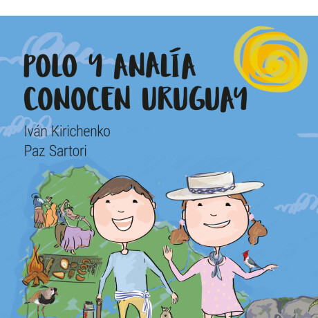 POLO Y ANALIA CONOCEN URUGUAY POLO Y ANALIA CONOCEN URUGUAY