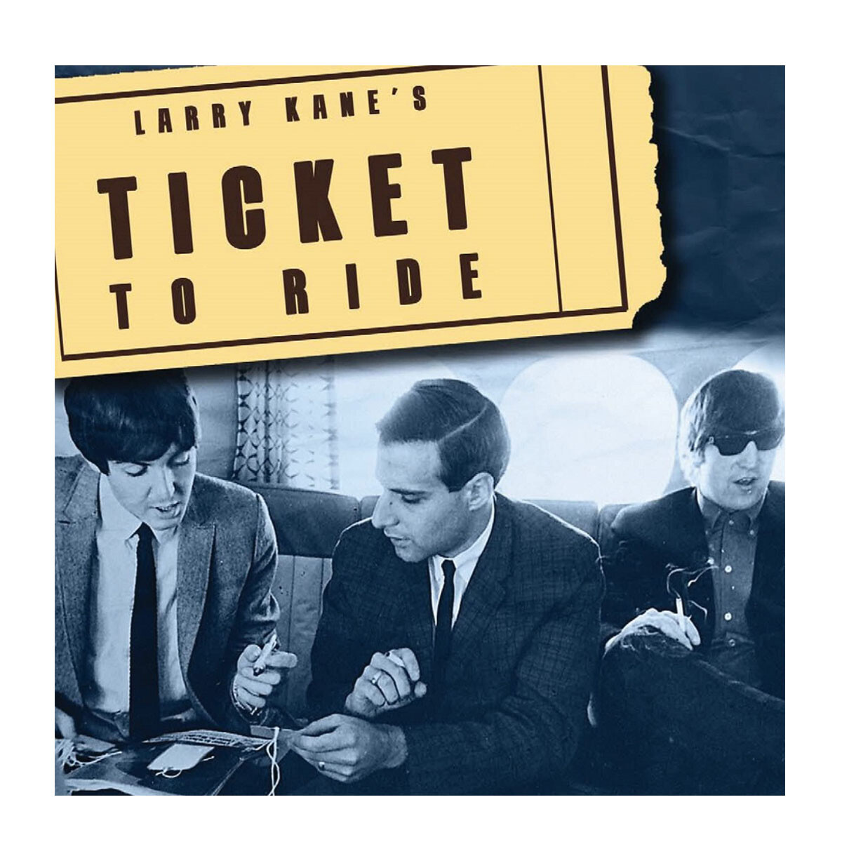 (l) Beatles / Larry Kane's Ticket To Ride - Vinilo 
