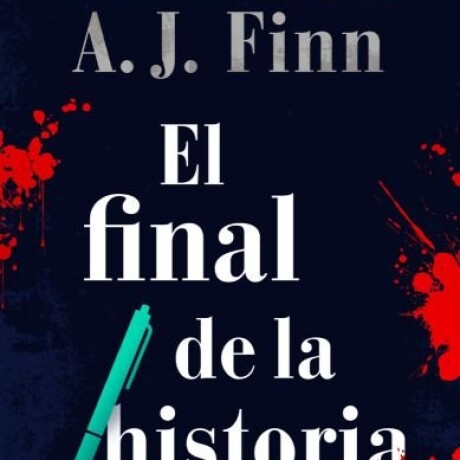 FINAL DE LA HISTORIA, EL FINAL DE LA HISTORIA, EL