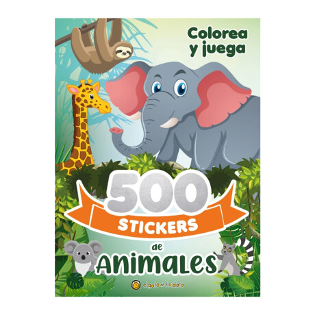 Libro Infantil 500 Stickers De Animales Libro Infantil 500 Stickers De Animales