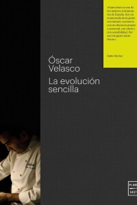Evolución Sencilla, La Evolución Sencilla, La