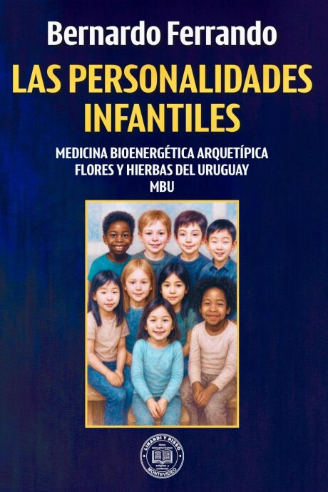 PERSONALIDADES INFANTILES, LAS PERSONALIDADES INFANTILES, LAS