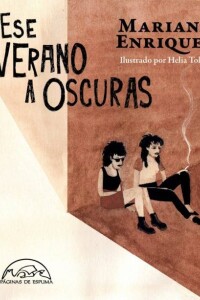 Ese Verano A Oscuras Ese Verano A Oscuras
