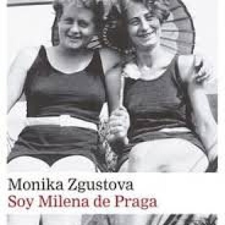SOY MILENA DE PRAGA SOY MILENA DE PRAGA