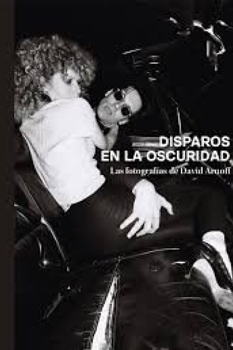 DISPAROS EN LA OSCURIDAD DISPAROS EN LA OSCURIDAD