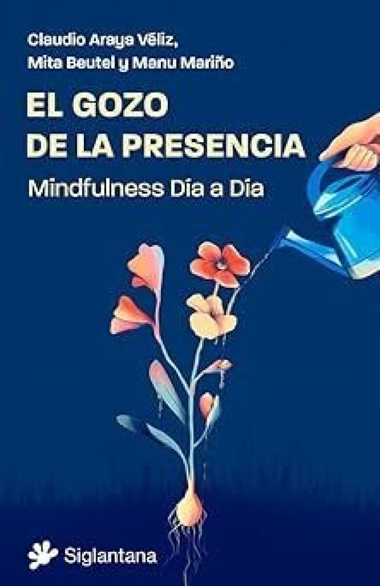 EL GOZO DE LA PRESENCIA 