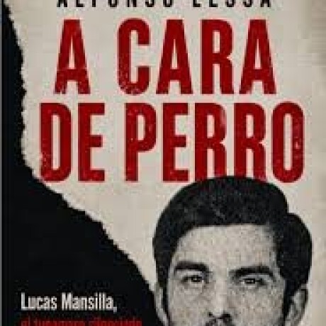 A CARA DE PERRO A CARA DE PERRO