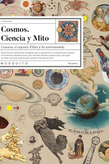 COSMOS. CIENCIA Y MITO COSMOS. CIENCIA Y MITO