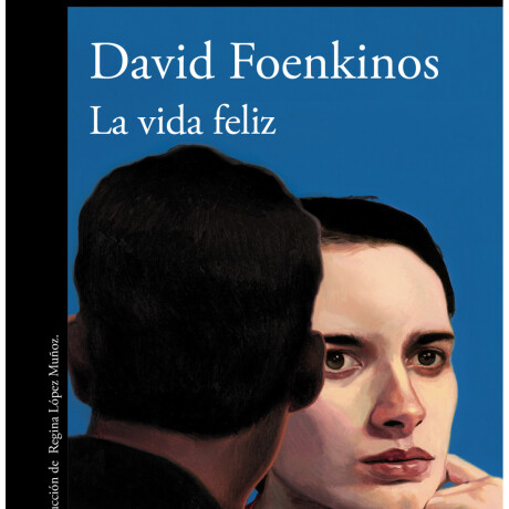 LA VIDA FELIZ LA VIDA FELIZ