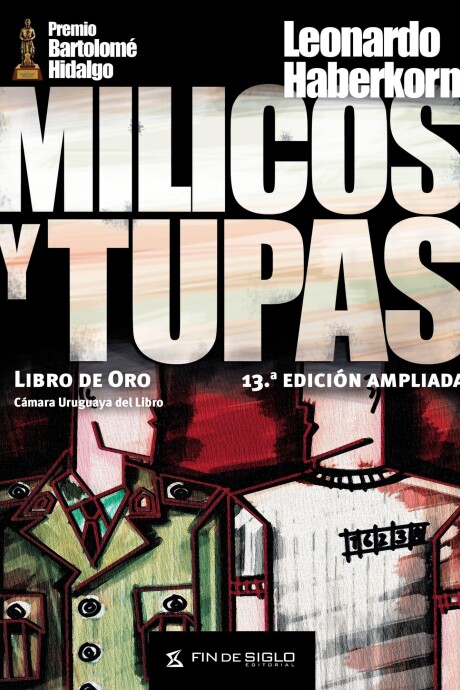 MILICOS Y TUPAS MILICOS Y TUPAS