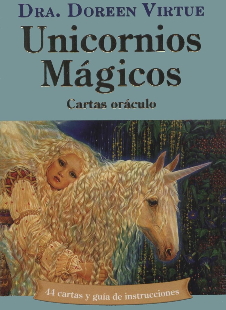 Unicornios mágicos: Cartas oráculo 