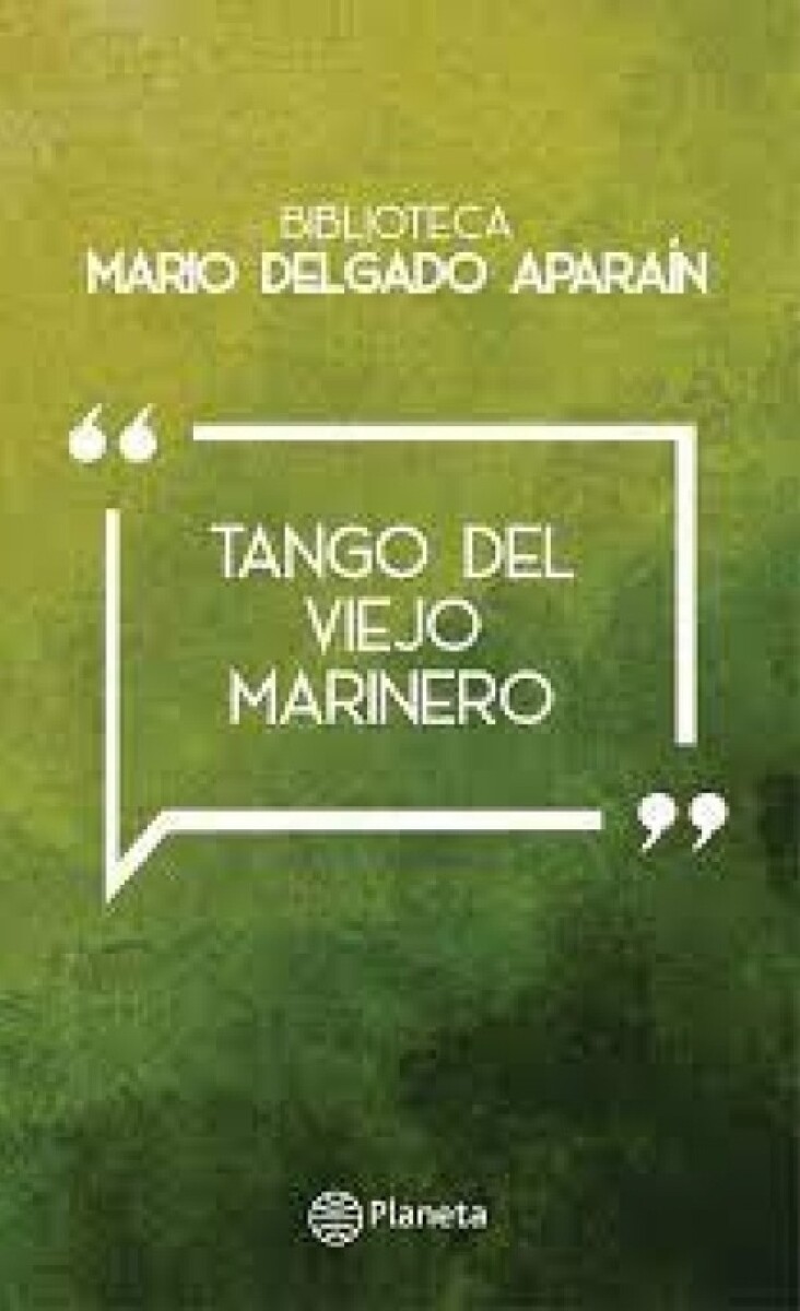Tango Del Viejo Marinero 