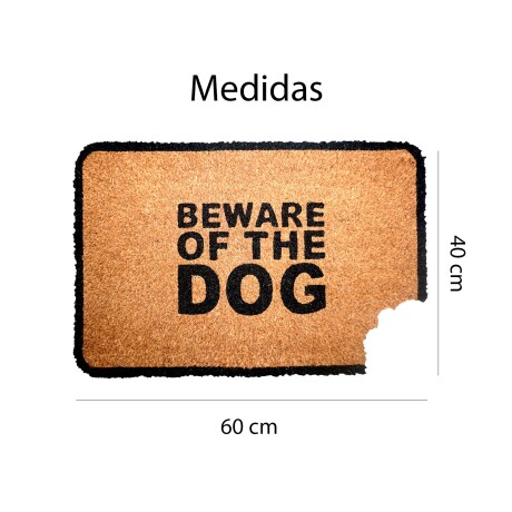 Alfombra Puerta Entrada Felpudo Coco Goma 40X60 Beware Of The Dog