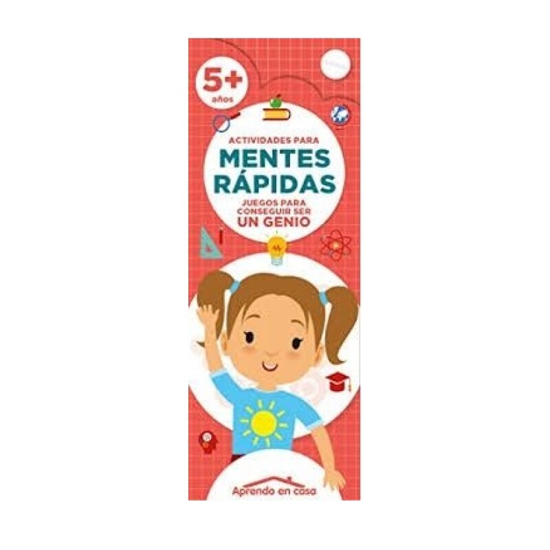 ACTIVIDADES PARA MENTES RAPIDAS 5 AÑOS ACTIVIDADES PARA MENTES RAPIDAS 5 AÑOS