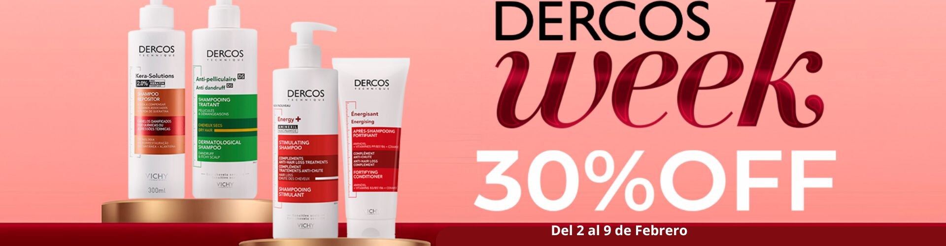 Dercos Week Febrero
