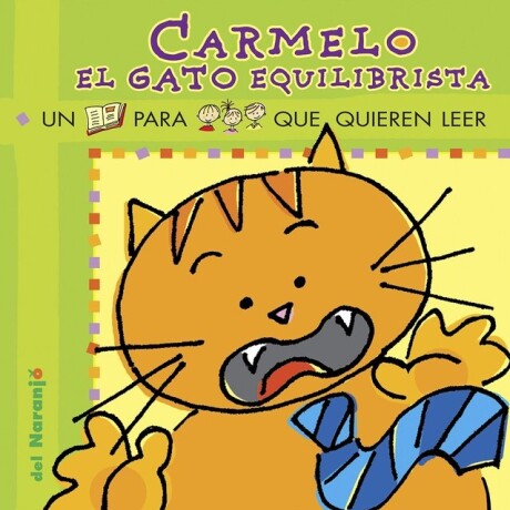 CARMELO EL GATO EQUILIBRISTA CARMELO EL GATO EQUILIBRISTA