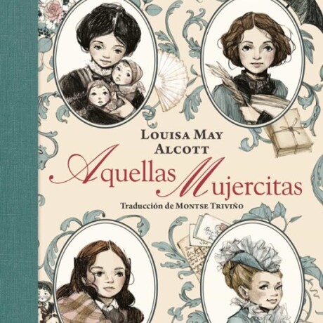 AQUELLAS MUJERCITAS AQUELLAS MUJERCITAS