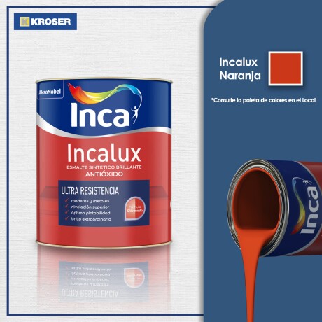 INCALUX NARANJA 1L INCA ++ N/a