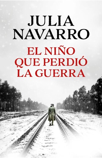 El niño que perdió la guerra El niño que perdió la guerra