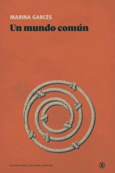 UN MUNDO COMUN UN MUNDO COMUN
