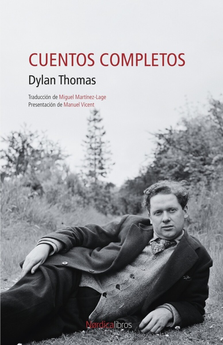 Cuentos Completos- Dylan Thomas 