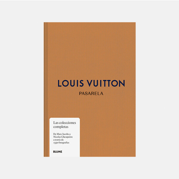 Louis Vuitton, Pasarela Louis Vuitton, Pasarela