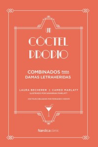 Un Coctel Propio Un Coctel Propio