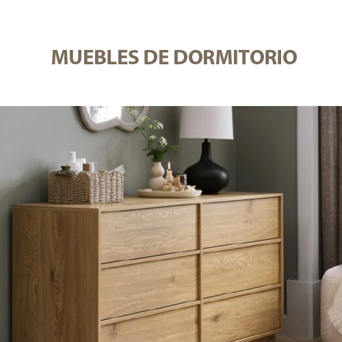 Ver Muebles de Dormitorio