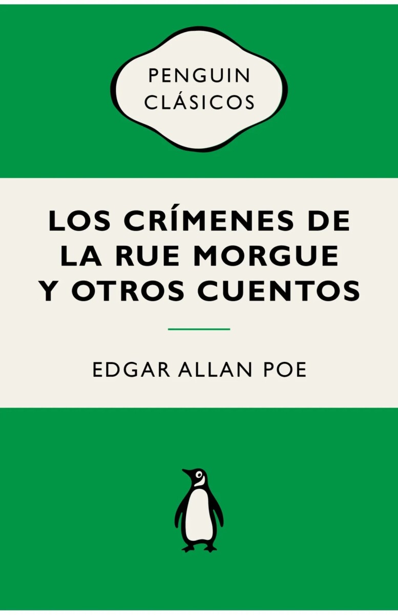 Los crímenes de la Rue Morgue y otros cuentos 