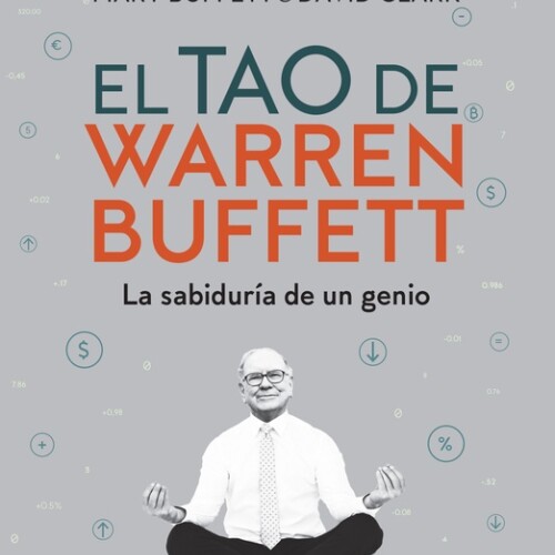 El Tao De Warren Buffett El Tao De Warren Buffett