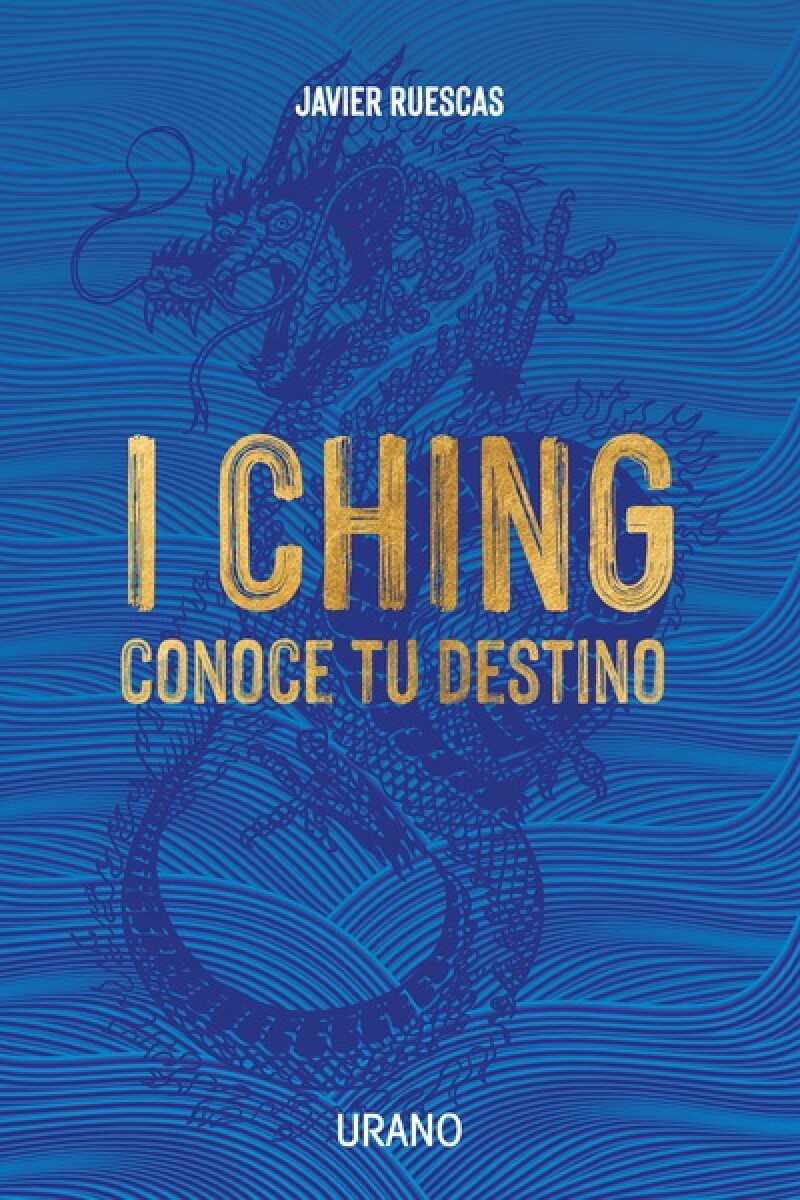 I Ching: Conoce tu destino — Grupo Libros