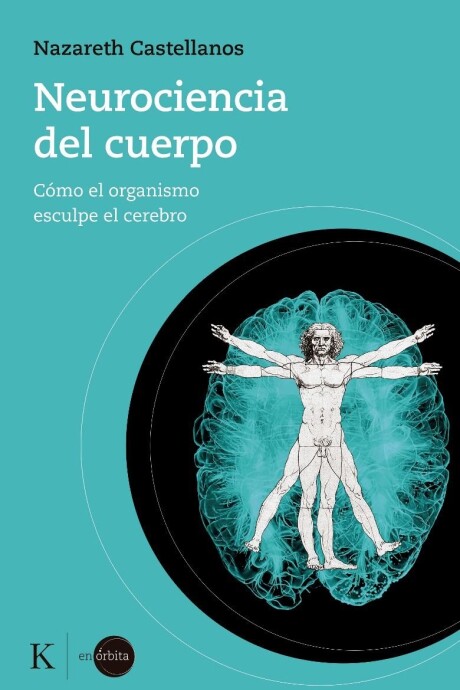 NEUROCIENCIA DEL CUERPO NEUROCIENCIA DEL CUERPO