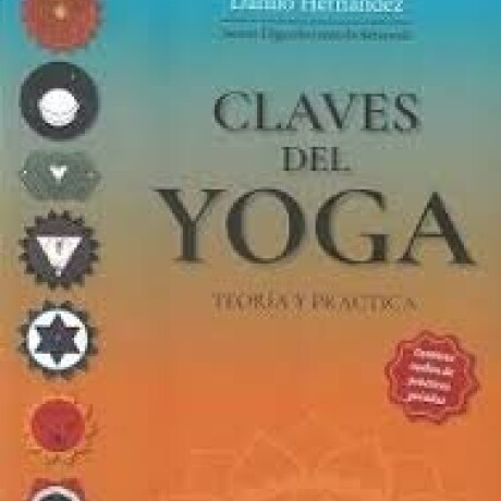 CLAVES DEL YOGA CLAVES DEL YOGA