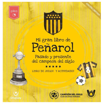 Mi gran libro de Peñarol Juegos y Actividades Pika Mi gran libro de Peñarol Juegos y Actividades Pika