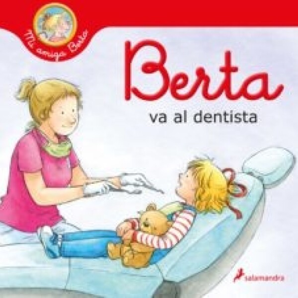 Berta Va Al Dentista Berta Va Al Dentista
